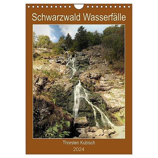 Schwarzwald Wasserfälle (Wandkalender 2024 DIN A4 hoch), CALVENDO Monatskalender, Thorsten Kubisch