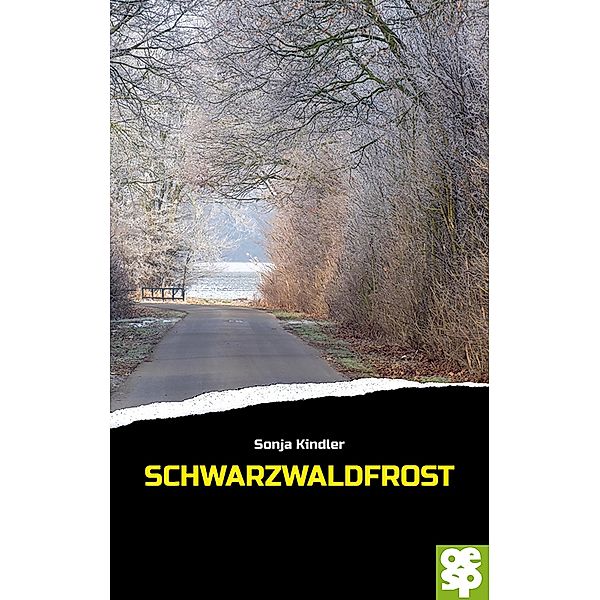 Schwarzwaldfrost, Sonja Kindler