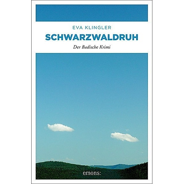 Schwarzwaldruh, Eva Klingler