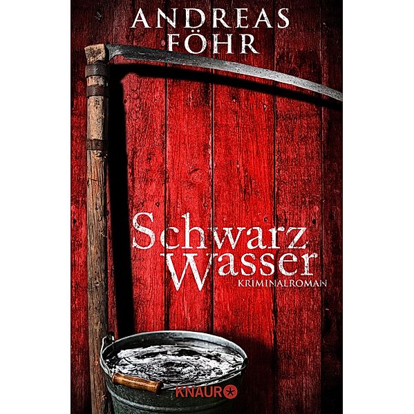 Schwarzwasser / Kreuthner und Wallner Bd.7, Andreas Föhr