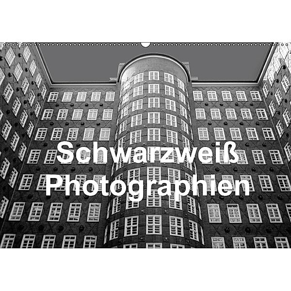Schwarzweiß Photographien (Wandkalender 2018 DIN A2 quer), Eckhard K.Schulz