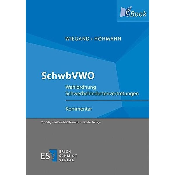 SchwbVWO, Roger Hohmann, Bernd Wiegand