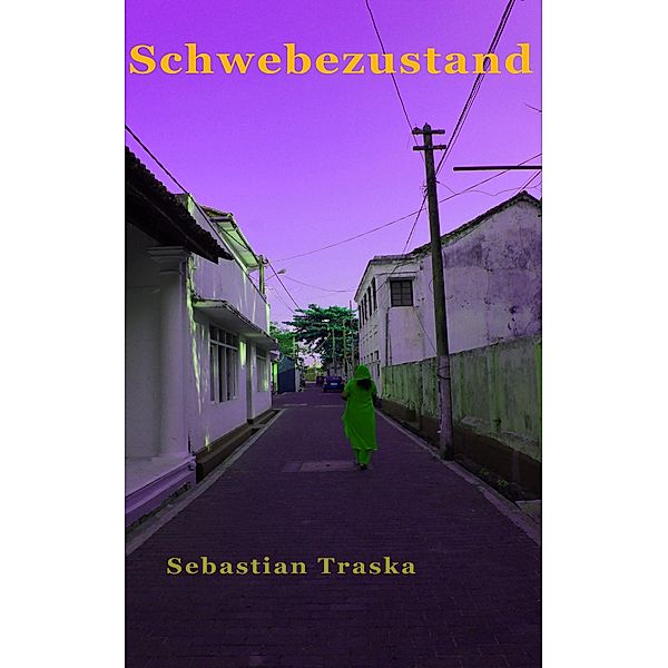 Schwebezustand, Sebastian Traska