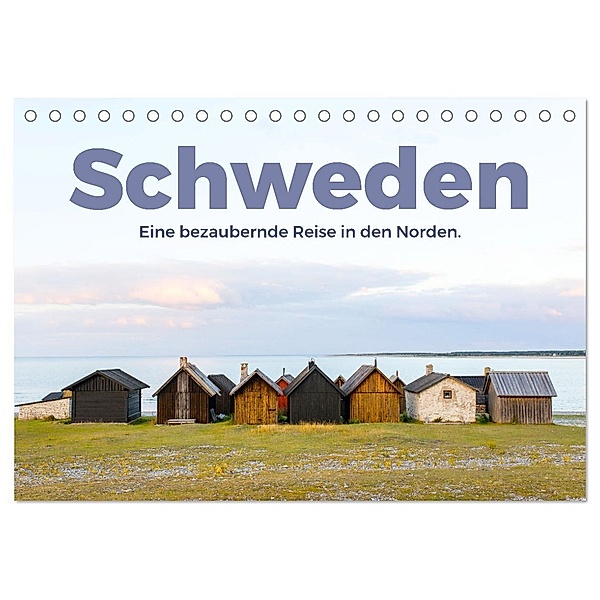 Schweden - Eine bezaubernde Reise in den Norden. (Tischkalender 2025 DIN A5 quer), CALVENDO Monatskalender, Calvendo, Benjamin Lederer