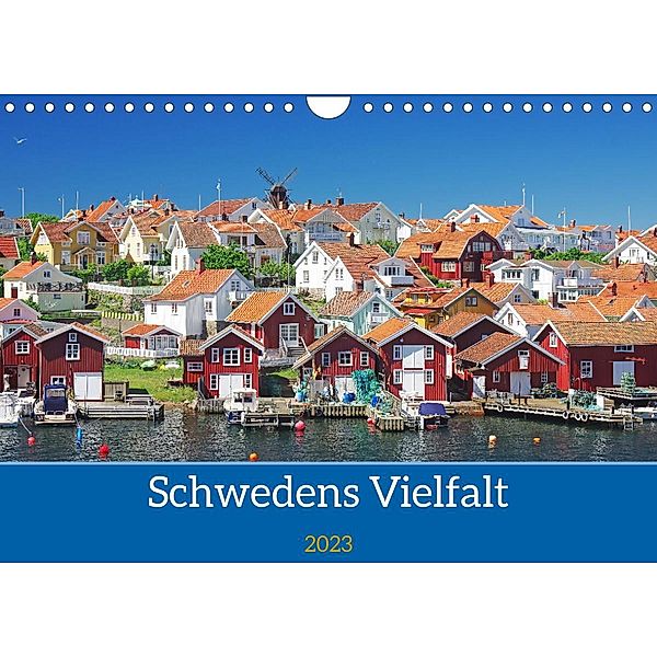 Schwedens Vielfalt (Wandkalender 2023 DIN A4 quer), Reinhard Pantke