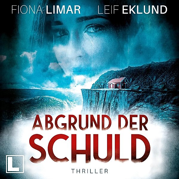 Schwedenthriller - 5 - Abgrund der Schuld, Fiona Limar