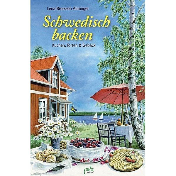 Schwedisch backen, Lena Brorsson Alminger