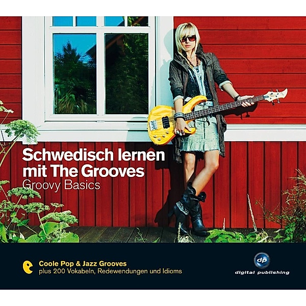 Schwedisch lernen mit The Grooves - Groovy Basics, 1 Audio-CD