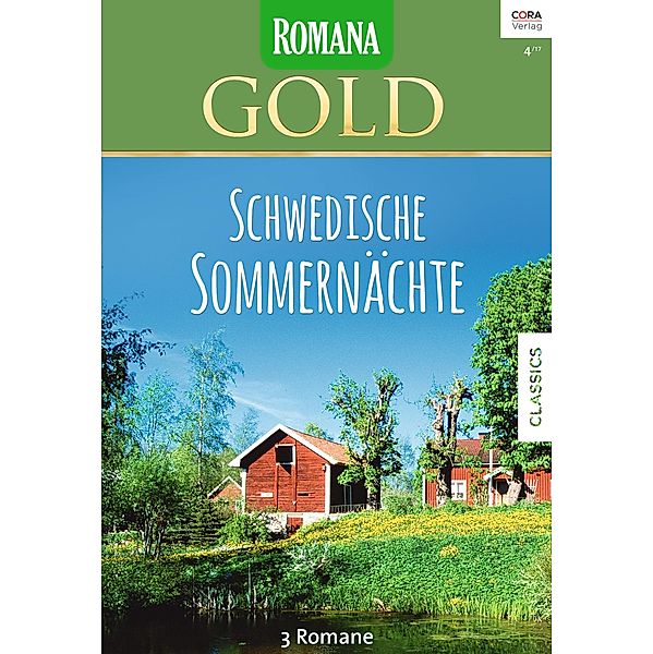 Schwedische Sommernächte / Romana Gold Bd.40, Sophie Weston, Pia Engström