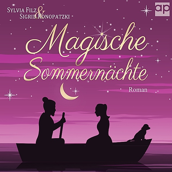 Schwedische Träume - 2 - Magische Sommernächte, Sylvia Filz, Sigrid Konopatzki