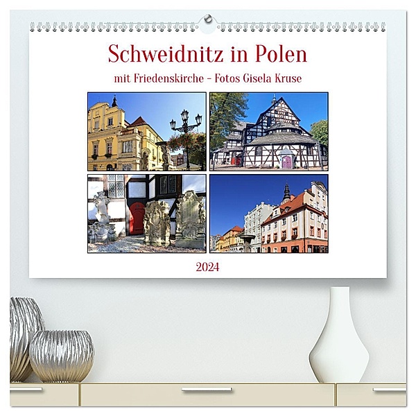 Schweidnitz in Polen mit Friedenskirche (hochwertiger Premium Wandkalender 2024 DIN A2 quer), Kunstdruck in Hochglanz, Calvendo, Gisela Kruse