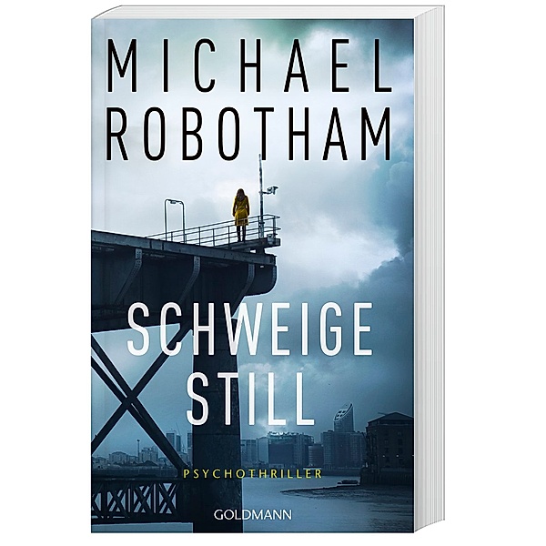 Schweige still / Cyrus Haven Bd.1, Michael Robotham
