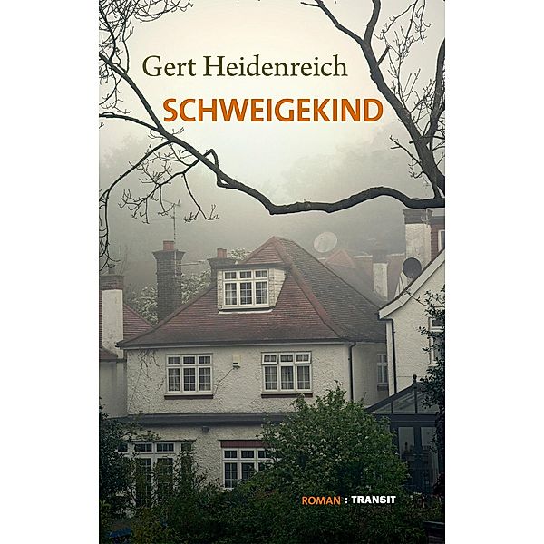 Schweigekind, Gert Heidenreich