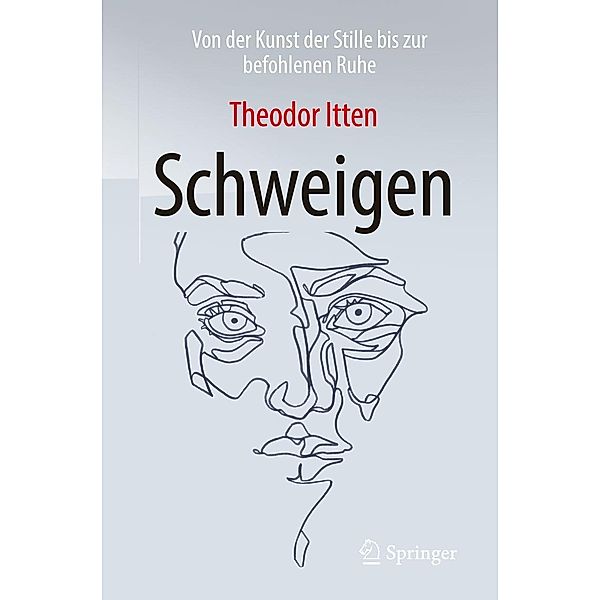 Schweigen, Theodor Itten