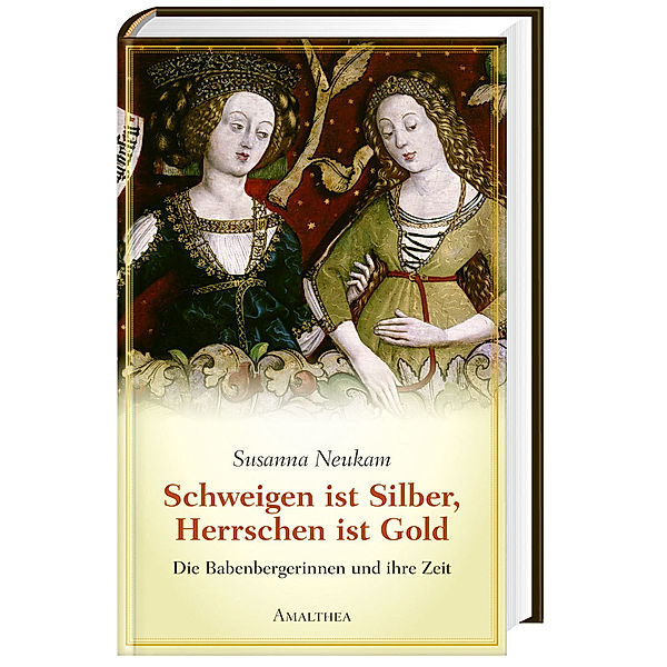 Schweigen ist Silber, Herrschen ist Gold, , Susanne Neukam