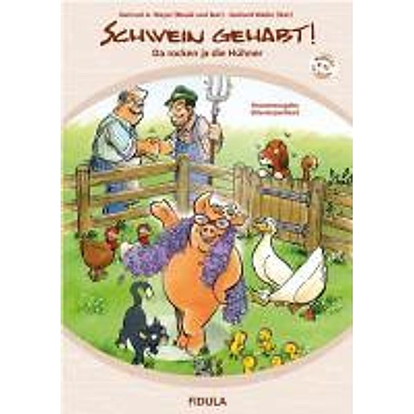 Schwein gehabt!, Gerhard A. Meyer, Gerhard Weiler