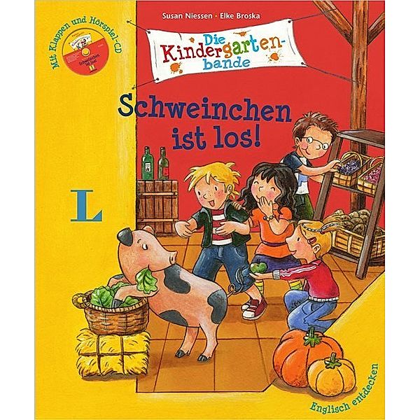 Schweinchen ist los!, m. Audio-CD, Susan Niessen, Elke Broska