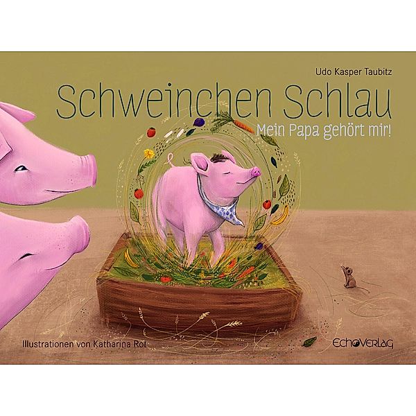 Schweinchen Schlau, Udo Taubitz