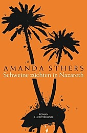 Schweine züchten in Nazareth - eBook - Amanda Sthers,