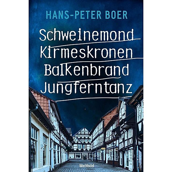 Schweinemond / Kirmeskronen / Balkenbrand / Jungferntanz, Hans Peter Boer