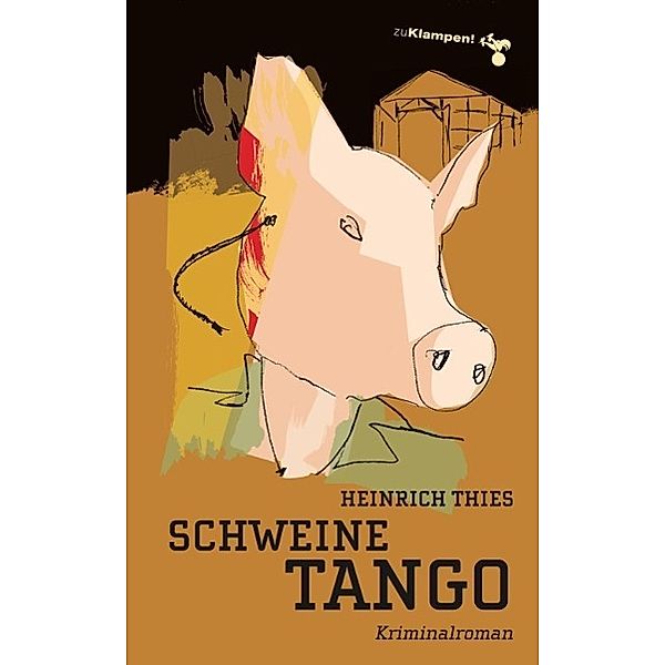 Schweinetango, Heinrich Thies