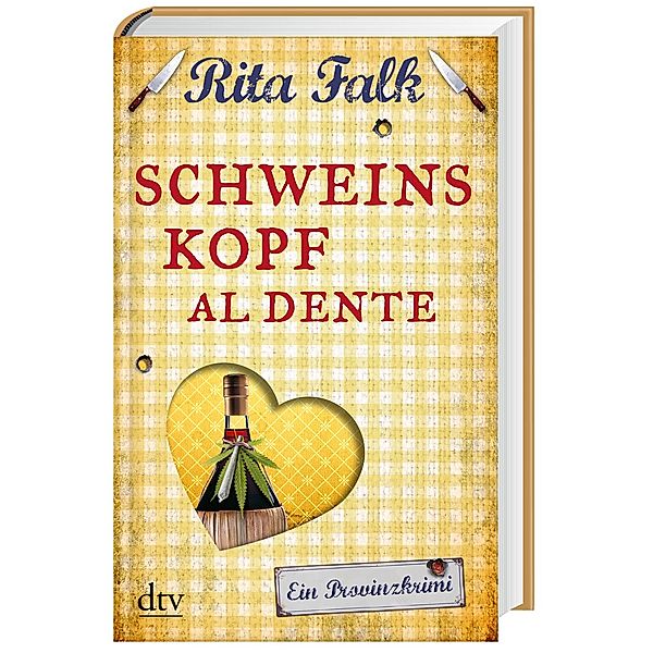 Schweinskopf al dente / Franz Eberhofer Bd.3, Rita Falk