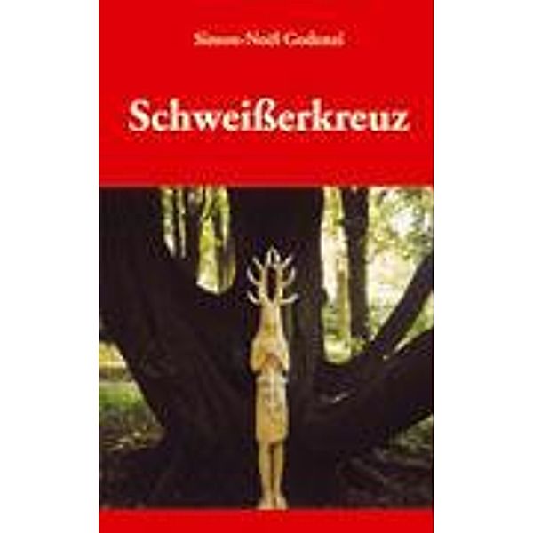 Schweisserkreuz, Simon-Noel Godenzi