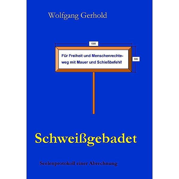 Schweissgebadet, Wolfgang Gerhold