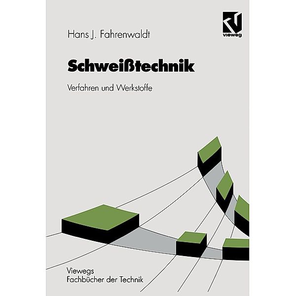 Schweisstechnik, Hans J. Fahrenwaldt