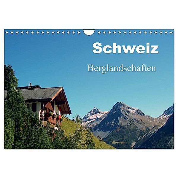 Schweiz - Berglandschaften (Wandkalender 2024 DIN A4 quer), CALVENDO Monatskalender, Peter Schneider