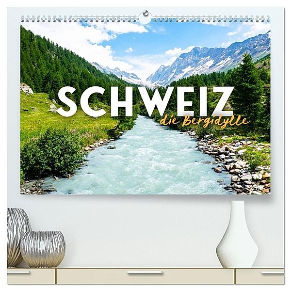 Schweiz - die Bergidylle (hochwertiger Premium Wandkalender 2024 DIN A2 quer), Kunstdruck in Hochglanz, Happy Monkey