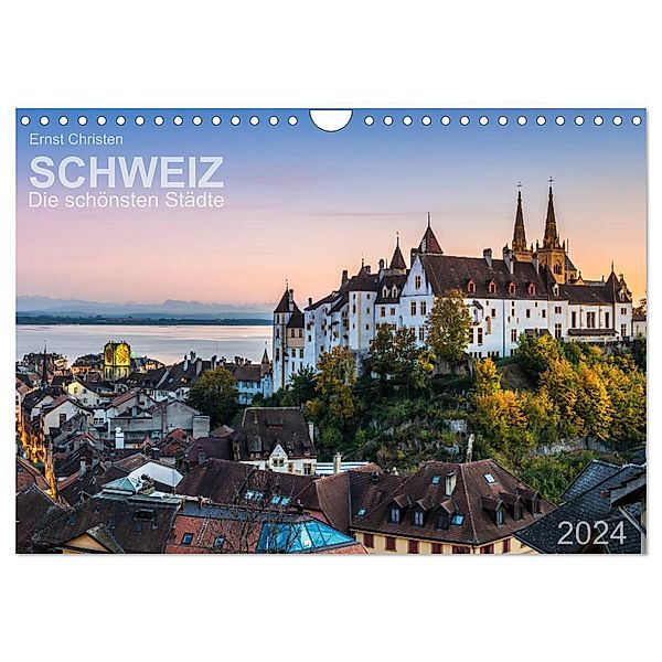 Schweiz - Die schönsten Städte (Wandkalender 2024 DIN A4 quer), CALVENDO Monatskalender, Ernst Christen