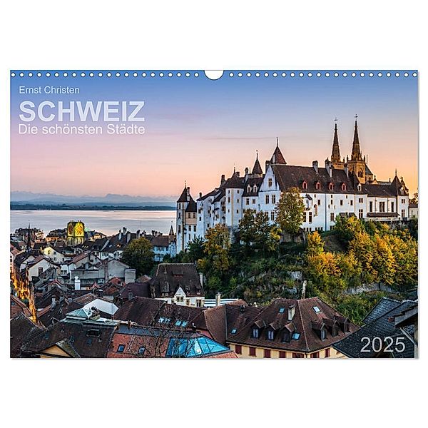 Schweiz - Die schönsten Städte (Wandkalender 2025 DIN A3 quer), CALVENDO Monatskalender, Calvendo, Ernst Christen