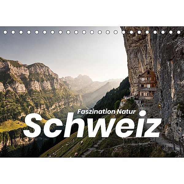 Schweiz - Faszination Natur (Tischkalender 2022 DIN A5 quer), Benjamin Lederer