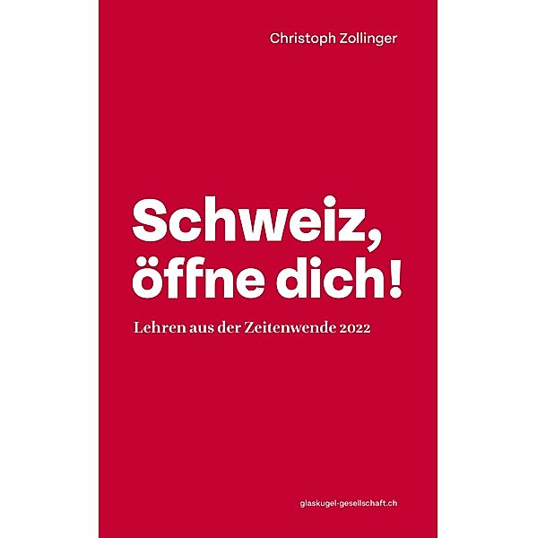 Schweiz, öffne dich!, Chris Zollinger