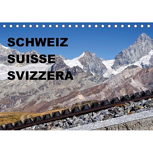 SCHWEIZ - SUISSE - SVIZZERA (Tischkalender 2021 DIN A5 quer), sirflor.ch