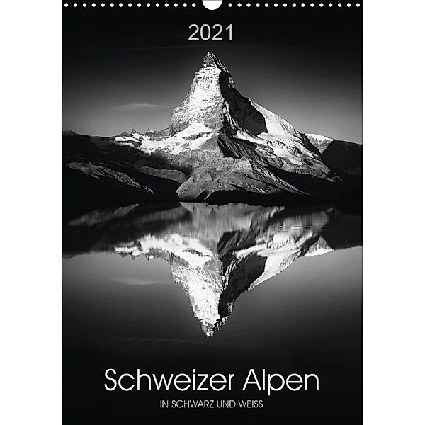 SCHWEIZER ALPEN in Schwarz und Weiß (Wandkalender 2021 DIN A3 hoch), Lucyna Koch