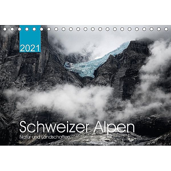 Schweizer Alpen. Natur und Landschaften (Tischkalender 2021 DIN A5 quer), Lucyna Koch