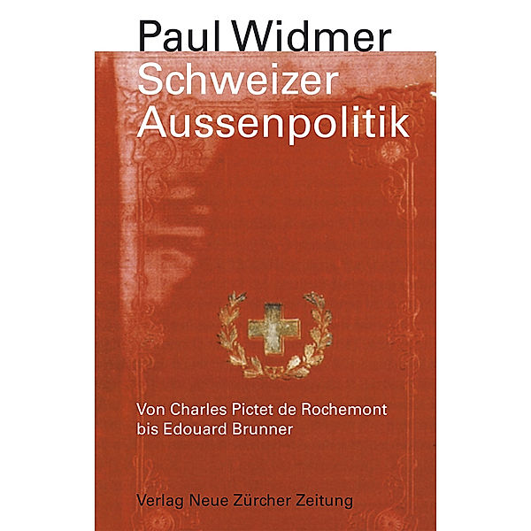 Schweizer Aussenpolitik, Paul Widmer