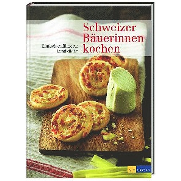 Schweizer Bäuerinnen kochen, Daniela Clemenz