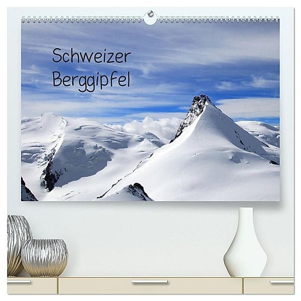 Schweizer Berggipfel (hochwertiger Premium Wandkalender 2025 DIN A2 quer), Kunstdruck in Hochglanz, Calvendo, Gerhard Albicker