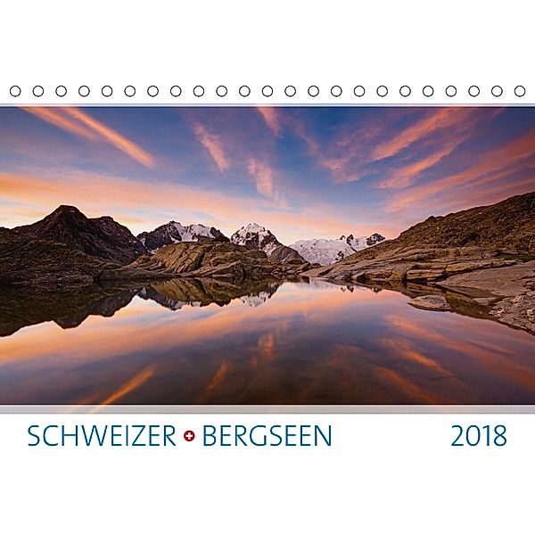 Schweizer Bergseen 2018 (Tischkalender 2018 DIN A5 quer), Calendaria AG