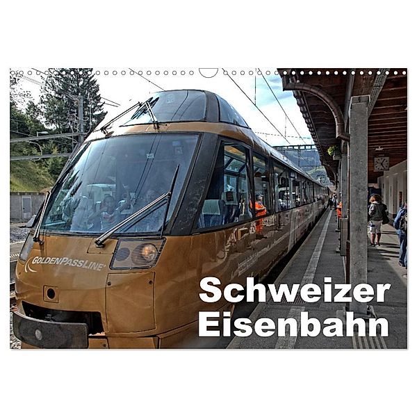 Schweizer Eisenbahn (Wandkalender 2024 DIN A3 quer), CALVENDO Monatskalender, Rudolf J. Strutz