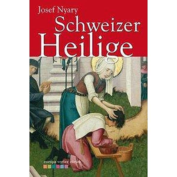 Schweizer Heilige, Josef Nyáry