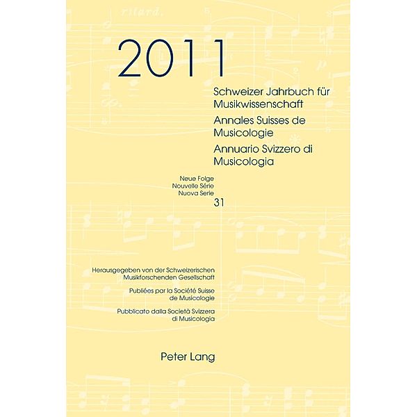 Schweizer Jahrbuch fuer Musikwissenschaft- Annales Suisses de Musicologie- Annuario Svizzero di Musicologia