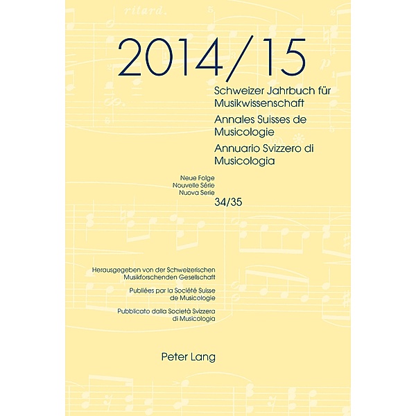 Schweizer Jahrbuch fuer Musikwissenschaft- Annales Suisses de Musicologie- Annuario Svizzero di Musicologia