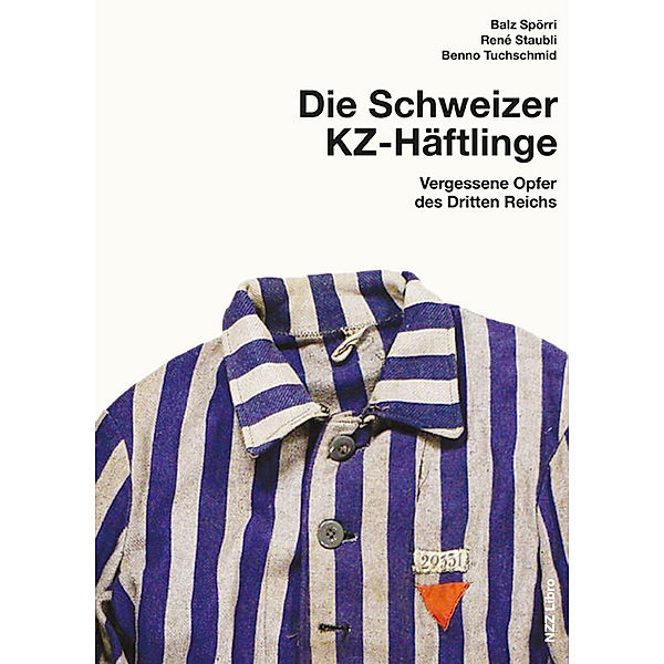 Schweizer KZ-Häftlinge, Balz Spörri, René Staubli, Benno Tuchschmid