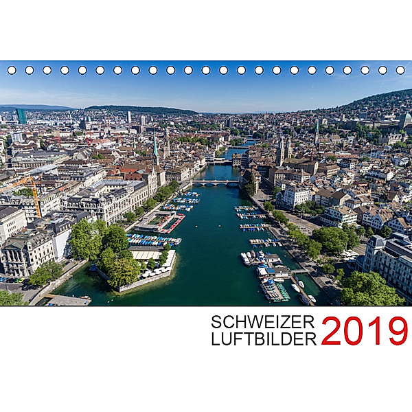 Schweizer Luftbilder 2019 (Tischkalender 2019 DIN A5 quer), Luftbilderschweiz. ch