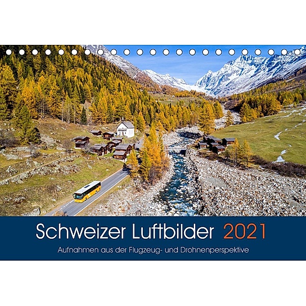 Schweizer Luftbilder (Tischkalender 2021 DIN A5 quer), Tis Meyer