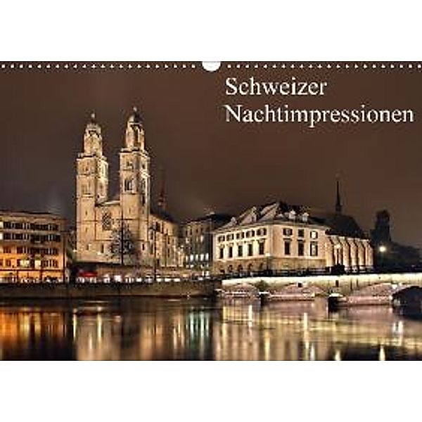 Schweizer Nachtimpressionen (Wandkalender 2016 DIN A3 quer), Jens Kling